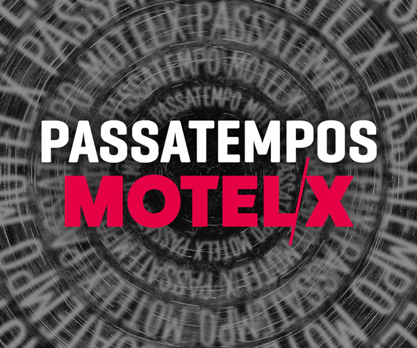 Participe dos Passatempos MOTELX